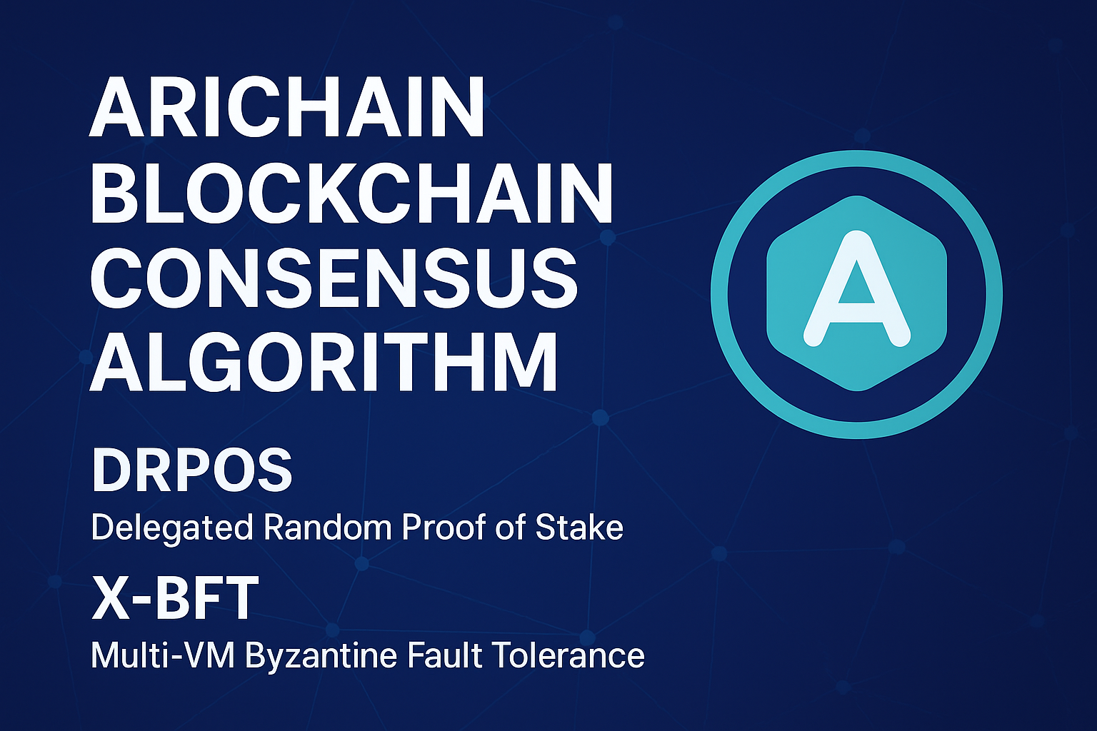 Arichain Blockchain Consensus Algorithm